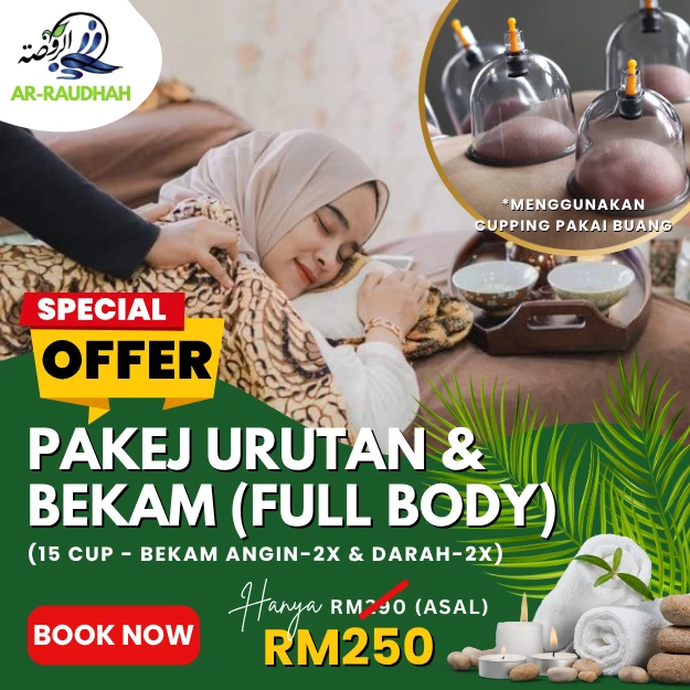 PAKEJ KOMBO URUT & BEKAM (FULLBODY)